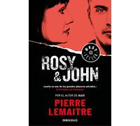 Rosy & John (Un caso del comandante Camille Verhoeven 3) (Best Seller | Ficción)