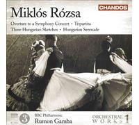 ROSZA: ORCHESTRAL WORKS VOL.1