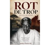 ROT DE TROP: Recueil de poèmes
