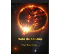 Rota De Colisão (ebook)