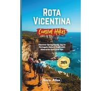 Rota Vicentina Coastal Hikes 2026: Discover Spring Family Joy on Portugal's Nature Trails with Itineraries and Local Tips