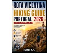 Rota Vicentina Hiking Guide Portugal 2026: 4 (Nature Routes Travel Series)