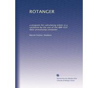 ROTANGER: a program for calculating orbits in a cyclotron by the use of the IBM-650 data-processing computer