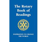 Rotary Book of Readings: Inspiration to Change the World (Little Book. Big Idea.)