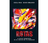 ROTAS: Un viaje de sanación emocional, autoconocimiento y reconstrucción para mujeres que buscan reencontrarse