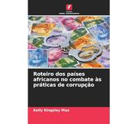 Roteiro dos países africanos no combate às práticas de corrupção