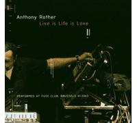 Rother,Anthony - Live Is Life Is Love