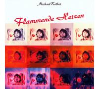 Rother Michael - Flammende Herzen