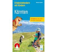 ROTHER Wanderbuch ErlebnisWandern mit Kindern Kärnten. 40 Touren: mit GPS-Tracks und vielen Freizeittipps