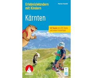 ROTHER Wanderbuch ErlebnisWandern mit Kindern Kärnten. 40 Touren: mit GPS-Tracks und vielen Freizeittipps