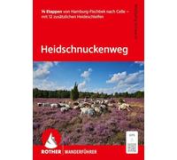 ROTHER Wanderführer Heidschnuckenweg. 14 Etappen von Hamburg-Fischbek nach Celle - mit 12 zusätzlichen Heideschleifen: Mit GPS-Tracks zum Download