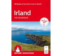 ROTHER Wanderführer Irland mit Nordirland. 65 Touren auf der grünen Insel im Atlantik: Inkl. Rother App und GPS-Tracks zum Download