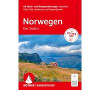 ROTHER Wanderführer Norwegen - Der Süden. 60 Fjord- und Bergwanderungen zwischen Oslo, Kap Lindesnes und Sognefjord: Inkl. ROTHER App und GPS-Tracks zum Download