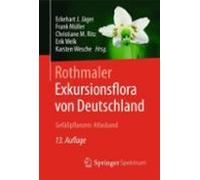 Rothmaler - Exkursionsflora Von Deutschland Gefaßpflanzen: Atlas Band