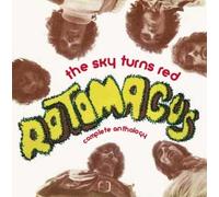 ROTOMAGUS - The Sky Turns Red - Complete Anthology