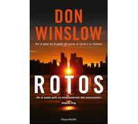 Rotos | Don Winslow, Victoria Horrillo Ledesma