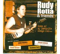 Rotta Rudy - Some of My Favorite Songs for...