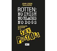 ROTTEN: no irish, no blacks, no dogs: 2 (En la carretera)