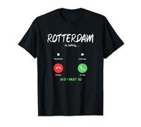 Rotterdam está Llamando y Debo IR a Holanda de Viaje Camiseta
