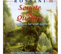 Rotterdam Philharmonic wind soloists - Rossini: Sonate a quattro, Arreglo para cuarteto de viento