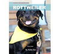 Rottweiler: A perfect Picture Book - For Dog lovers and Pet Owners .