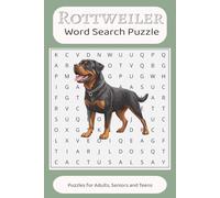 Rottweiler Word Search Puzzle:: Word Searches for Easy Read Print about Rottweiler, Dogs, Pets and more/ 6X9 inches, 110 Pages/ 50+ puzzles...Gift for ... Holidays and Free Time and Stress Relief