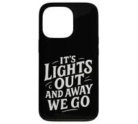 Rotulando It's Lights Out and Away We Go Motorsport Racing Carcasa para iPhone 13 Pro