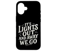 Rotulando It's Lights Out and Away We Go Motorsport Racing Carcasa para iPhone 16