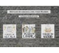 Rotulos De Ceramica Del Viejo Madrid