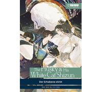 Rou Bao Bu Chi The Husky & His White Cat Shizun Light Novel 01: D (Tapa blanda)