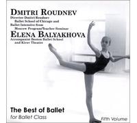 Roudnev - Best of Ballet for Ballet Class Vol V