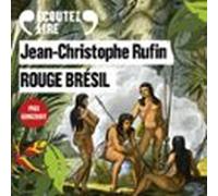 Rouge Brésil (audiolibro)