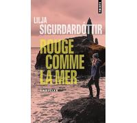Rouge comme la mer: Trilogie d'Aurora - Tome 2 (Points Thriller)
