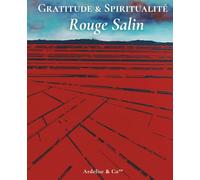 Rouge Salin - Carnet de Gratitude & Spiritualité: Collection Materia salis