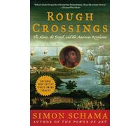 Rough Crossings – Los esclavos, los británicos y la Revolución Americana
