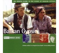Rough Guide - Rough Guide to the Music of Balkan Gypsies by Rough Guide (2005) Audio CD