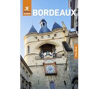 Rough Guides Bordeaux: Travel Guide with eBook (Rough Guides Main Series)