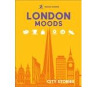 Rough Guides City Stories: London Moods