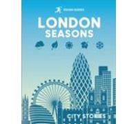 Rough Guides City Stories: London Seasons