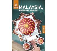 Rough Guides Malaysia, Singapore and Brunei: Travel Guide with eBook (Rough Guides Main Series)