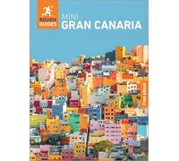 Rough Guides Mini Gran Canaria: Travel Guide with eBook (Mini Rough Guides)