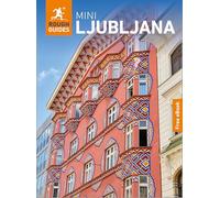 Rough Guides Mini Ljubljana: Travel Guide with eBook: 2026-2027 | Insider Tips | Must-See Sights | Maps & Itineraries | Covers: Old Town, Ljubljana Castle, Lake Bled and more (Mini Rough Guides)