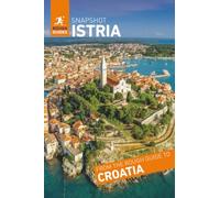 Rough Guides Snapshot Istria (Travel Guide)