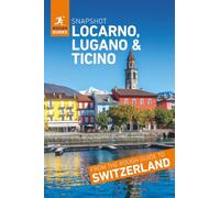 Rough Guides Snapshot Locarno, Lugano and Ticino (Travel Guide)