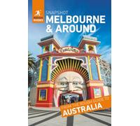 Rough Guides Snapshot Melbourne and around (Travel Guide)