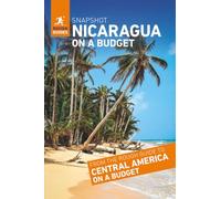 Rough Guides Snapshot Nicaragua on a budget (Travel Guide)