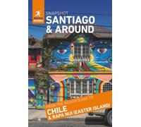 Rough Guides Snapshot Santiago and around (Travel Guide)