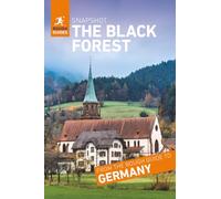 Rough Guides Snapshot The Black Forest (Travel Guide): Freiburg, Baden-Baden, Schwarzwald