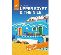 Rough Guides Snapshot Upper Egypt and the Nile (Travel Guide)