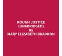 Rough Justice (unabridged) (audiolibro)